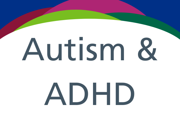 Waiting for an Autism or ADHD Referral?